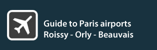 Guide to Paris airports services